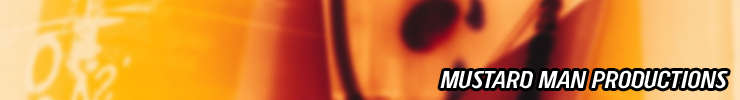 Mustard Man Video Productions
